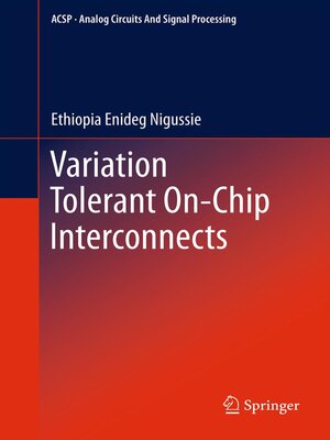 cover image of Variation Tolerant On-Chip Interconnects